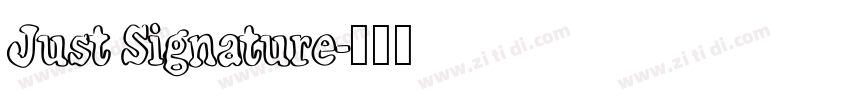 Just Signature字体转换